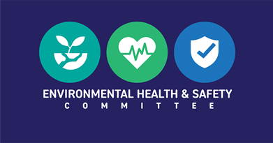 Environmental Health and Safety Committee